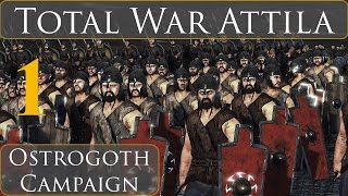 Total War Attila  Ostrogoth Campaign 1 [upl. by Varick]