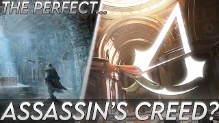 What Is The Perfect Assassins Creed Game [upl. by Eelytsirk833]