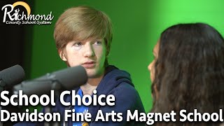 20252026 School Choice  Choose Davidson Fine Arts Magnet School [upl. by Aba416]