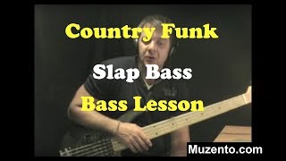 Country Funk Slap Bass Lessonm4v [upl. by Rufe]