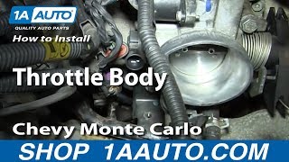 How To Replace Throttle Body 0007 Chevy Monte Carlo [upl. by Solracesoj]