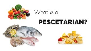 What is a PESCETARIAN [upl. by Selma880]