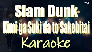 Kimi ga Suki da to Sakebitai  BAAD Slam Dunk OST Karaoke HD Version [upl. by Ahsinrac]