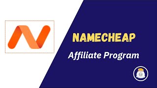 Namecheap Affiliate Program Earn Up to 50 Commission by Recommending Domain amp Hosting [upl. by Vitale554]