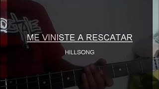 ME VINISTE A RESCATAR  HILLSONG  BASS [upl. by Ardnnek]