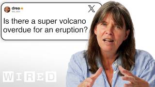 Volcanologist Answers Volcano Questions From Twitter  Tech Support  WIRED [upl. by Arndt]