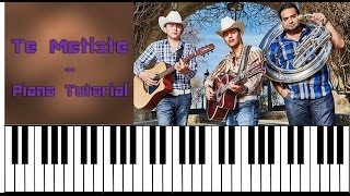 Te Metiste  Ariel Camacho y Los Plebes del Rancho  Piano Tutorial  Acordes  Teclado  Facil [upl. by Rufus680]