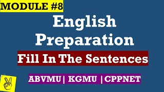 MODULE 8 English for BSc Nursing Examination  FILL IN THE SENTENCES  ABVMU  KGMU  CPPNET [upl. by Rayford]