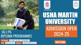 Usha Martin University Admission Open 2024  UG  PG  Diploma Programmes ApplyNow UGCApproved [upl. by Allesiram]