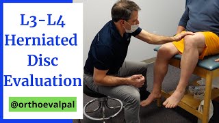 L3 L4 Herniated Disc Evaluation [upl. by Airakaz]