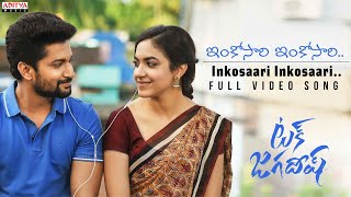 InkosaariInkosaari Full Video Song  Tuck Jagadish  Nani Ritu Varma  Shiva Nirvana  Thaman S [upl. by Ahsauqram]