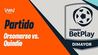 ORSOMARSO SC VS DEPORTES QUINDÍO  TORNEO BETPLAY DIMAYOR 20242  FECHA 6 [upl. by Libby]