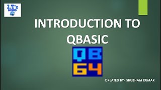 Introduction to QBASIC LEARN BASICS OF PROGRAMMING [upl. by Nimrak564]