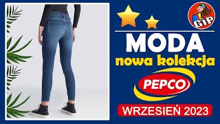 PEPCO  Nowa Kolekcja  Wrzesień 2023  Moda Damska [upl. by Blisse10]