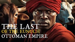 The Lucky Eunuch A History of the Ottoman Empire [upl. by Anirehs]