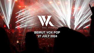 Wael Kfoury  Beirut Concert 2024  Vox Pop 1  وائل كفوري  جمهور ليلة ٢٧ يوليو من حفل بيروت ٢٠٢٤ [upl. by Tersina]