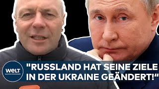 PUTINS INVASION quotRussland hat seine Ziele in der Ukraine offensichtlich geändertquot [upl. by Valtin]