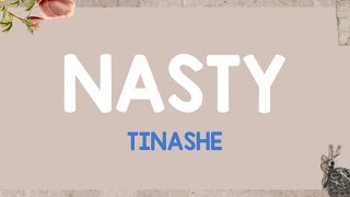 Tinashe  Nasty Lyrics Terjemahan [upl. by Perce]