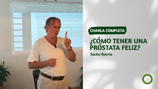 Charla completa sobre la Salud de la Próstata [upl. by Galitea801]