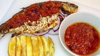 How To Grill Tilapia Fish  With Nigerian Hot pepper sauce  Patricia Ibe [upl. by Marcia42]