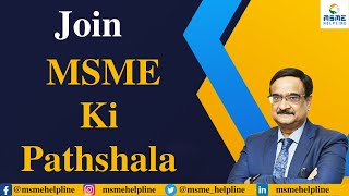 Join MSME Ki Pathshala [upl. by Nossila]