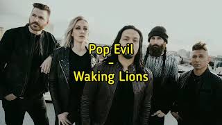 Pop Evil  Waking Lions legendado [upl. by Eahsan]