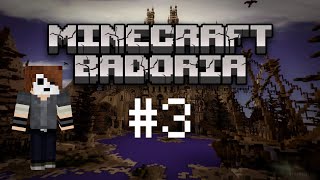 Minecraft Badoria 3 [upl. by Gylys517]