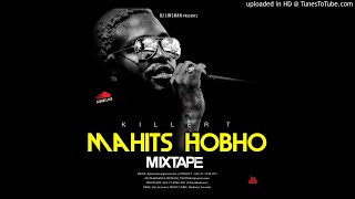 KILLER T  MAHITS HOBHO SINGLES MIXTAPE  MIXED BY DJ LINCMAN 263778866287  YOUTUBE [upl. by Camile280]