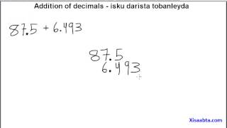 addition of decimals in somali isku darista tobanleyda [upl. by Enileve]