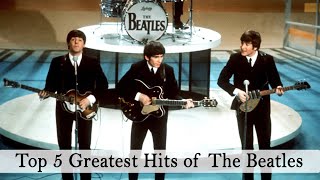 TOP 5 GREATEST HITS OF THE BEATLES Live Concert [upl. by Nahgiem]