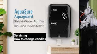 Aquasure Shield RoUvMtds water purifier Servicing  How to change candles In 2024 eurekaforbes [upl. by Idoj]