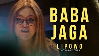 BABA JAGA 🧙‍♀️ SŁOWIAŃSKIE LEGENDY  Lipowo Zmowa milczenia [upl. by Luehrmann]