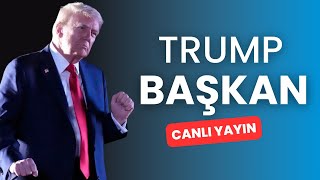 Trump yine başkan  CANLIYAYIN [upl. by Robinett]