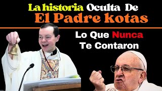 La Historia Oculta del Padre Adam Kotas El secreto que nadie te ha contado [upl. by Tutt]