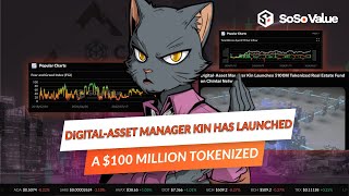 DigitalAsset Manager Kin Launches 100M Tokenized Real Estate Fund on Chintai Network  Oct 1 [upl. by Janiuszck]