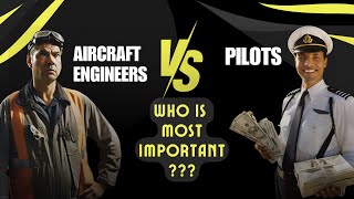 PILOTS VS AIRCRAFT ENGINEERS Which Career is most important in Aviation Industry pilot aviation [upl. by Adalia]