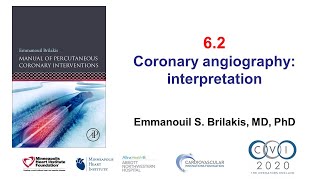 62 Manual of PCI  How to interpret the coronary angiogram [upl. by Nosilla]