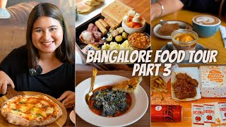 BANGALORE Food Tour Part 3  Cafes amp Restaurants  Italian Breakfast Burger amp more [upl. by Jaynes]