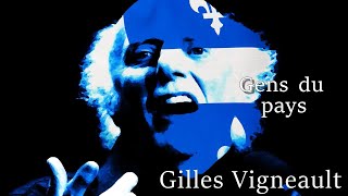 Gilles Vigneault Gens du pays Karaoke [upl. by Nelra158]