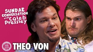 THEO VON Sundae Conversation with Caleb Pressley [upl. by Barrada]