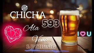 MÚSICA NACIONAL MIX 🇪🇨  CHICHA A LA VENA [upl. by Weikert]