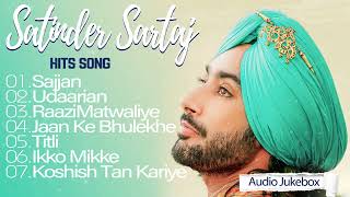 Satinder Sartaaj Hits Songs  Romantic Songs  Best of Satinder Sartaaj Songs  satindersartaaj [upl. by Anauq]