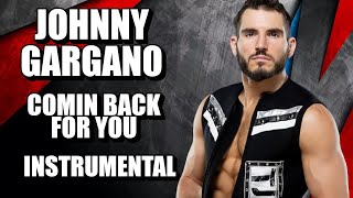 Johnny Gargano  Comin Back For You INSTRUMENTAL [upl. by Areik]