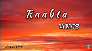 Arijit Singh  Raabta Lyrics Video  Agent Vinod  Saif Ali Khan Kareena Kapoor Khan [upl. by Bessie880]