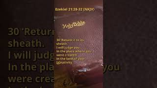 Ezekiel 212832 NKJV [upl. by Ydassac]