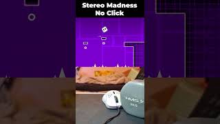 Geometry Dash Stereo Madness No Click [upl. by Thomasina]