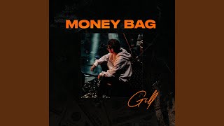 Money Bag [upl. by Odnavres258]