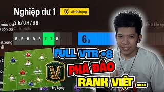 FC ONLINE FULL TEAM VTR 8 PHÁ ĐẢO RANK VIỆT [upl. by Ilene523]