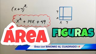 ÁREA DE FIGURAS con Expresiones Algebraicas BINOMIO AL CUADRADO [upl. by Anigar]