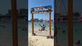 16 Pro Max Almaq sərf edir [upl. by Faydra]